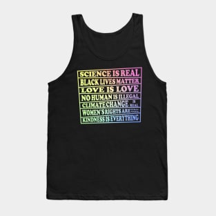 Science is Real - Black Lives Matter - Love is Love - Where I stand on Social Issues Tank Top